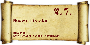 Medve Tivadar névjegykártya